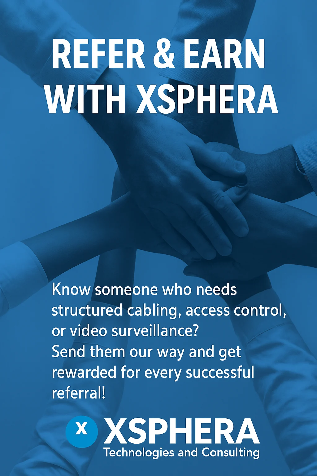 At Xsphera Technologies and Consulting, we believe in the power of trusted relationships. That’s why we created the Xsphera Referral Partner Program — a simple way for you to earn commission by referring businesses that need structured cabling, access control, or video surveillance solutions in the Greater Philadelphia area, including South Jersey and Delaware.